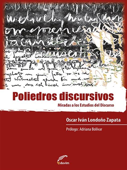 Title details for Poliedros discursivos by Oscar Iván Londoño Zapata - Available